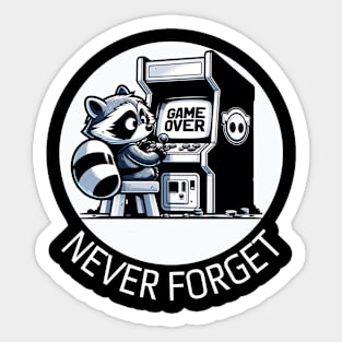 NEVER FORGET Sticker